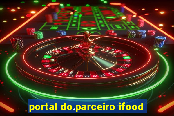 portal do.parceiro ifood